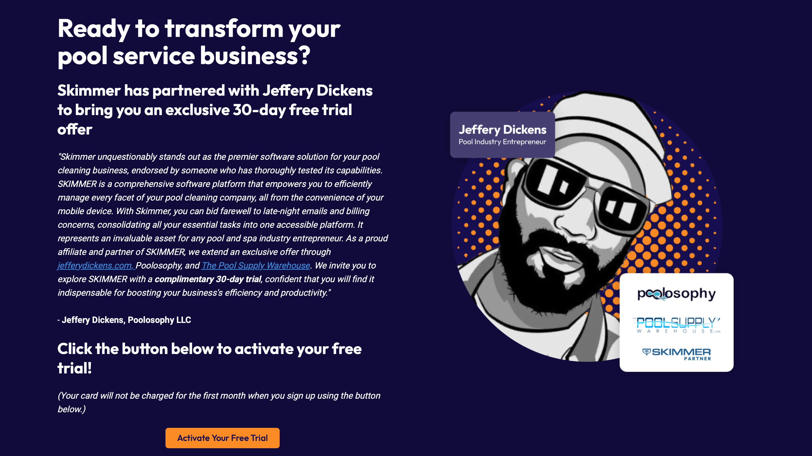 Skimmer has partnered with Jeffery Dickens to bring you an exclusive 30-day free trial offer