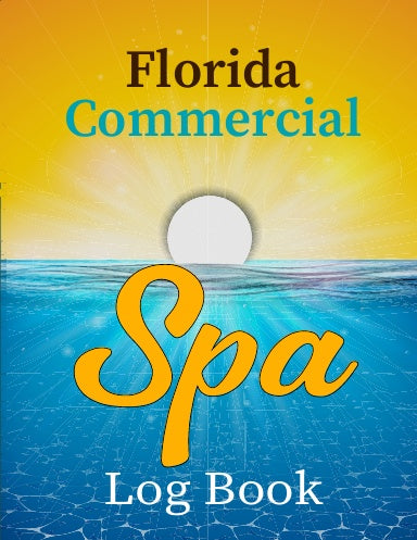 Florida Commercial Spa Log Book